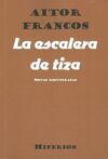 ESCALERA DE TIZA, LA