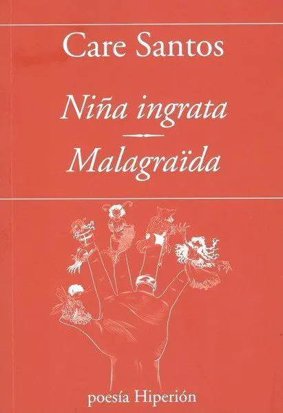 Niña Ingrata / Malagraïda