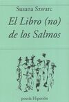 LIBRO (NO) DE LOS SALMOS, EL