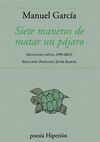 SIETE MANERAS DE MATAR UN PÁJARO