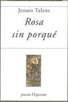 ROSA SIN PORQUE
