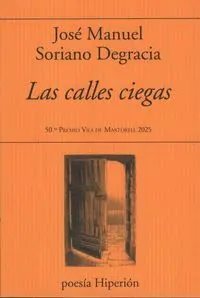 Calles Ciegas, las