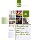 PB - OPERACIONES AUXILIARES PARA LA CONFIGURACIÃN Y LA EXPLOTACIÃN
