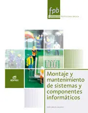 Pb- Montaje y Mantenimiento de Sistemas y Componentes Informáticos