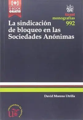 La Sindicación de Bloqueo en las Sociedades Anónimas