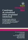 Cuestiones de Actualidad Sobre Propiedad Intelectual