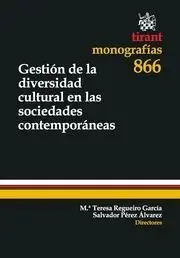 Gestión de la Diversidad Cultural en las Sociedades Contemporáneas
