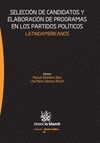 SELECCIÃN DE CANDIDATOS Y ELABORACIÃN DE PROGRAMAS EN LOS PARTIDOS POLÃTICOS