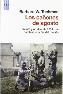 Los Cañones de Agosto