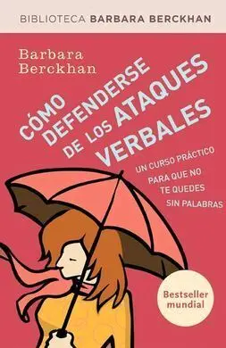 Como Defenderse de los Ataques Verbales