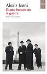 EL ARTE FRANCES DE LA GUERRA
