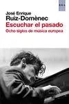 Escuchar el Pasado