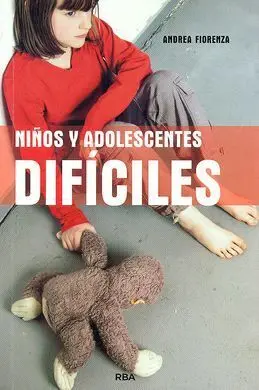 Niños y Adolescentes Difíciles