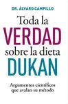 Toda la Verdad Sobre el Método Dukan