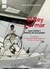 El Rey y el Mar