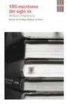 100 Escritores del Siglo Xx - Ámbito Hispánico