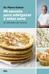 Mi Secreto para Adelgazar y Estar Sano