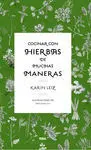 Cocinar con Hierbas de Muchas Maneras