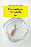 Cómo Dejar de Fumar