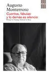 Cuentos, Fábulas y lo Demás Es Silencio
