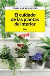 El Cuidado de las Plantas de Interior