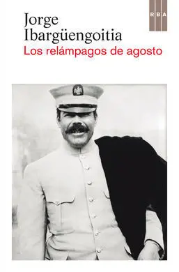 Los Relámpagos de Agosto