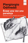 ERASE UNA VEZ UNA PARADOJA