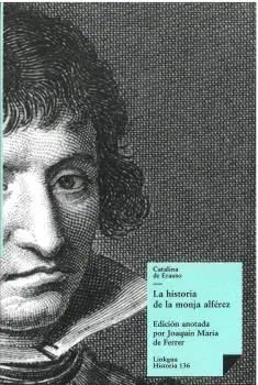 La Historia de la Monja Alférez