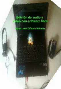 Edición de Audio y Vídeo con Software Libre
