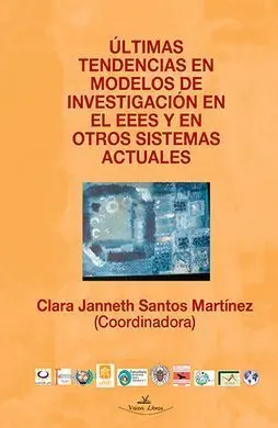 Últimas Tendencias en Modelos de Investigación en el Eees y en Otros Sistemas Actuales