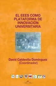 El Eees Como Plataforma de Innovacion Universitaria