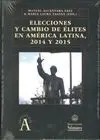 Elecciones y Cambio de Elites en América Latina, 2014 y 2015