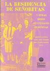 LA RESIDENCIA DE SEÑORITAS Y OTRAS REDES CULTURALES FEMENINAS