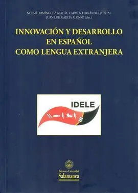 Innovación y Desarrollo en Español Como Lengua Extranjera