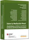Sobre la Mediación Penal