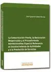 La Comunicación Previa, la Declaracón Responsable y el Procedimiento Administrativo