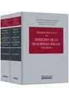 Tratado Práctico de Derecho de la Seguridad Social (2 Vols. )