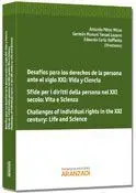 Desafíos para los Derechos de la Persona Ante el Siglo Xxi: Vida y Ciencia