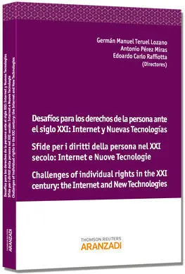 Desafios para Derechos de la Persona Ante S Xxi Internet y