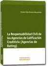 La Responsabilidad Civil de las Agencias de Calificación Acrediticia