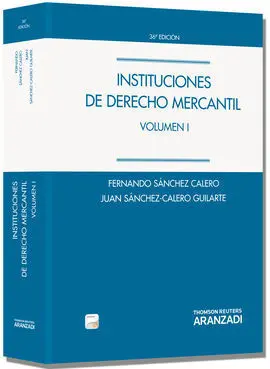 Instituciones de Derecho Mercantil. Volumen I (Papel + E-Book)