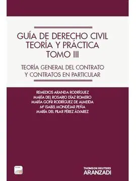 Guía de Derecho Civil. Teoría y Práctica (Tomo Iii) (Papel + E-Book) - Teoría Ge