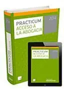 Practicum Acceso a la Abogacia. 2014 (Libro+On-Line)
