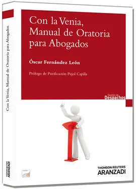 Con la Venia, Manual de Oratoria para Abogados (Papel + E-Book)