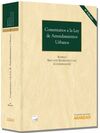 COMENTARIOS A LA LEY DE ARRENDAMIENTOS URBANOS (PAPEL + E-BOOK)