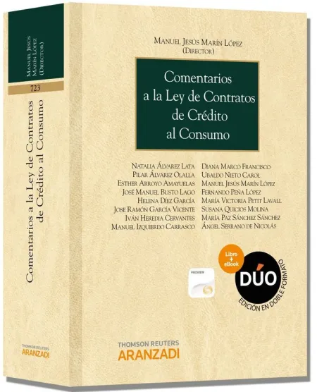Comentarios a la Ley de Contratos de Crédito Al Consumo (Papel + E-Book)