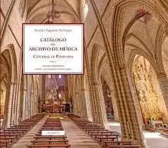 Catálogo del Archivo de Música. Catedral de Pamplona