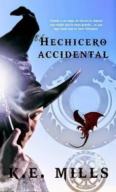 El Hechicero Accidental