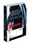 La Mediación en Asuntos Civiles y Mercantiles