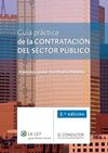 GUÍA PRÁCTICA DE LA CONTRATACIÓN DEL SECTOR PÚBLICO (3ª ED.)